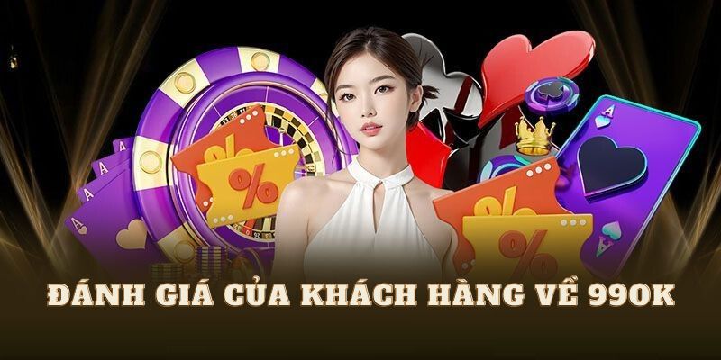 Những đánh giá của khách hàng